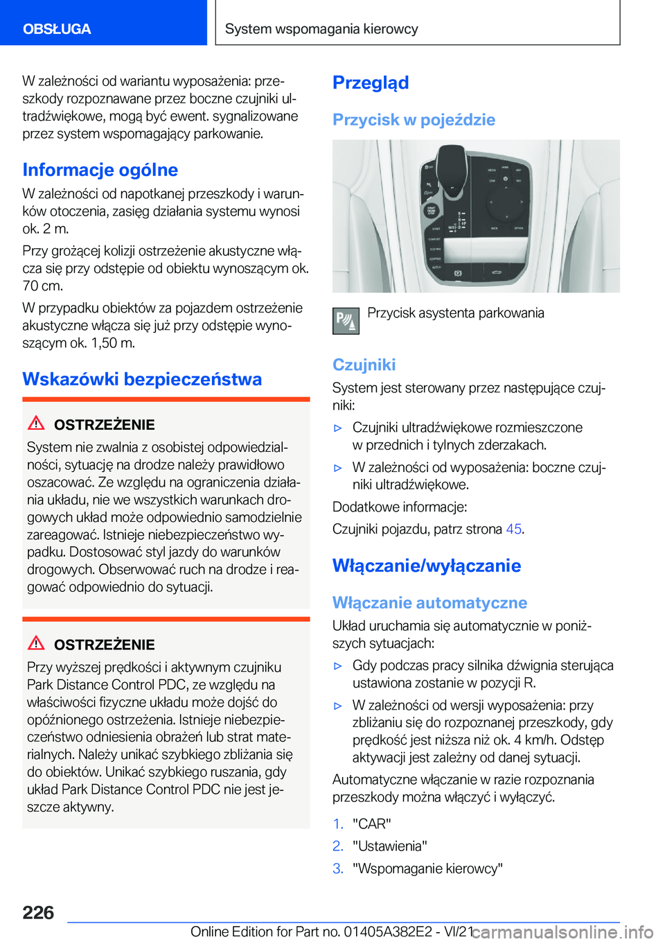 BMW Z4 2022  Instrukcja obsługi (in Polish) �W��z�a�l�e9�n�o�c�i��o�d��w�a�r�i�a�n�t�u��w�y�p�o�s�a9�e�n�i�a�:��p�r�z�ej
�s�z�k�o�d�y��r�o�z�p�o�z�n�a�w�a�n�e��p�r�z�e�z��b�o�c�z�n�e��c�z�u�j�n�i�k�i��u�lj
�t�r�a�d7�w�i�