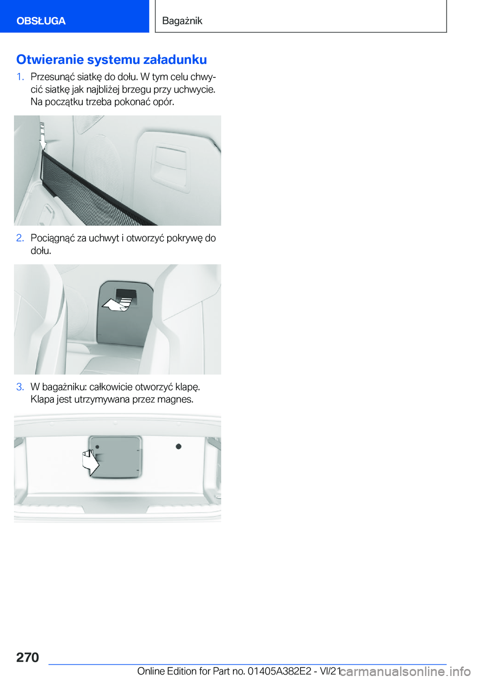 BMW Z4 2022  Instrukcja obsługi (in Polish) �O�t�w�i�e�r�a�n�i�e��s�y�s�t�e�m�u��z�a�ł�a�d�u�n�k�u�1�.�P�r�z�e�s�u�n�