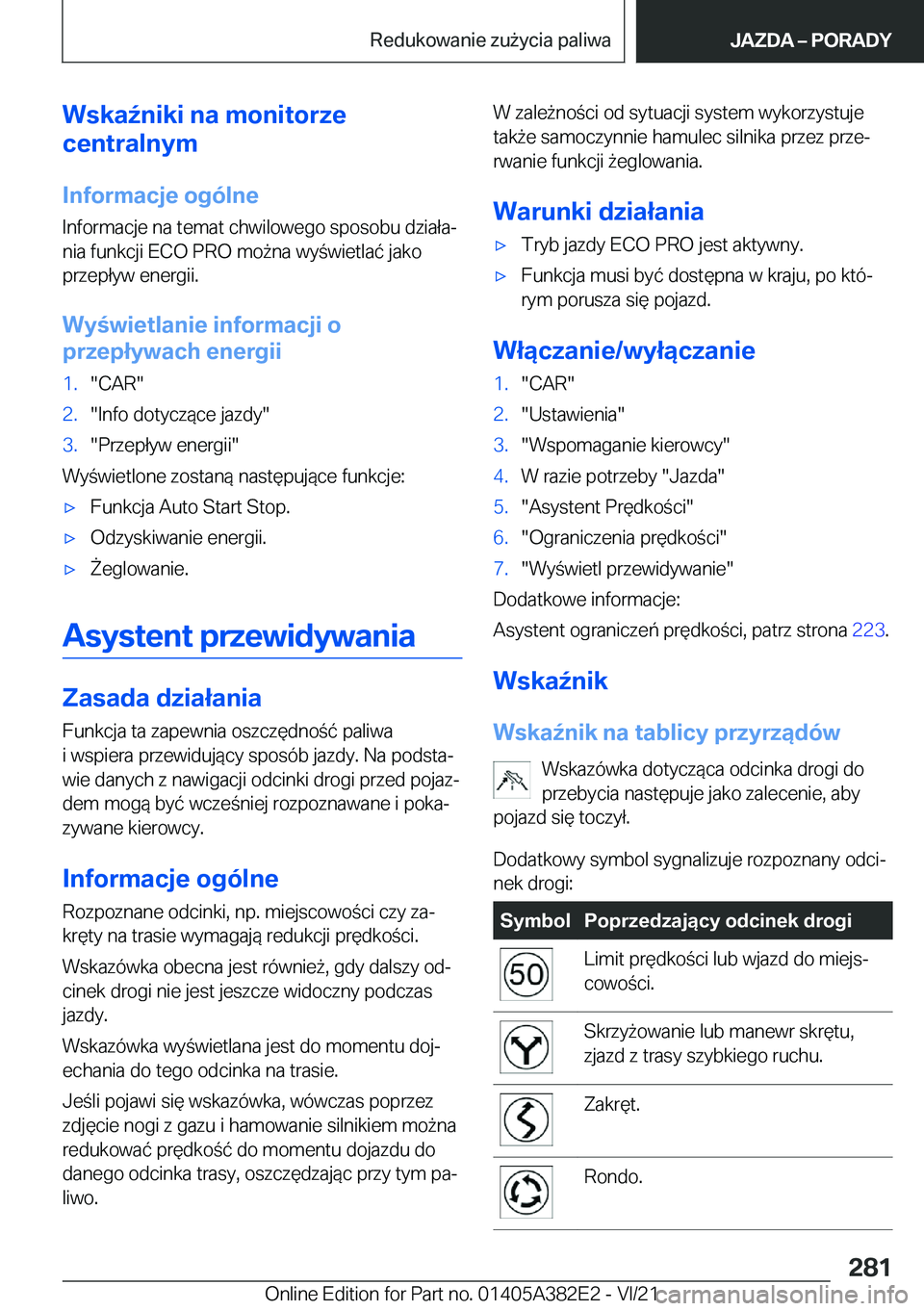 BMW Z4 2022  Instrukcja obsługi (in Polish) �W�s�k�a7�n�i�k�i��n�a��m�o�n�i�t�o�r�z�e
�c�e�n�t�r�a�l�n�y�m
�I�n�f�o�r�m�a�c�j�e��o�g�