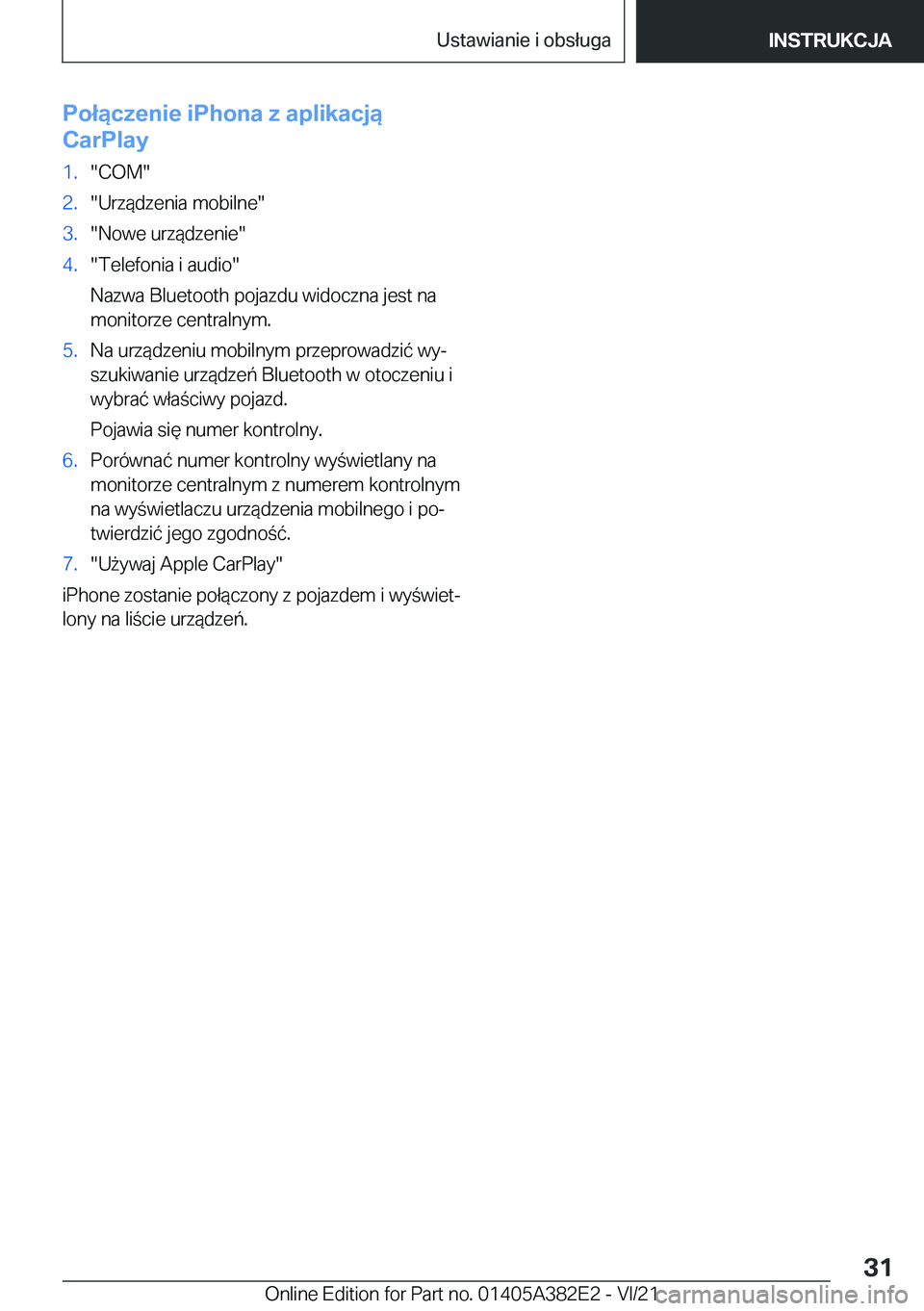 BMW Z4 2022  Instrukcja obsługi (in Polish) �P�o�ł�ą�c�z�e�n�i�e��i�P�h�o�n�a��z��a�p�l�i�k�a�c�j�ą
�C�a�r�P�l�a�y�1�.��C�O�M��2�.��U�r�z�
