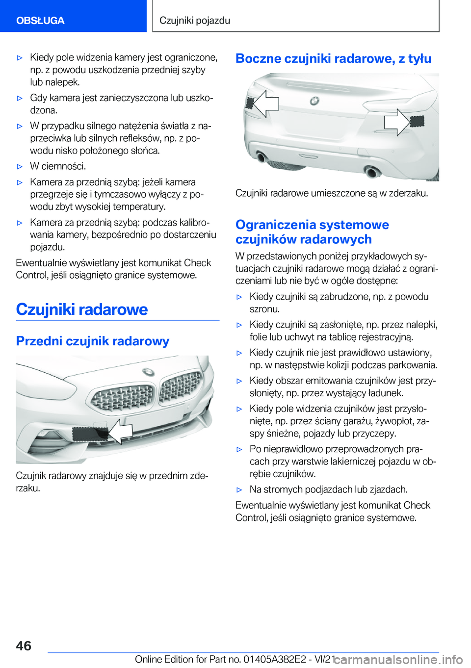 BMW Z4 2022  Instrukcja obsługi (in Polish) 'x�K�i�e�d�y��p�o�l�e��w�i�d�z�e�n�i�a��k�a�m�e�r�y��j�e�s�t��o�g�r�a�n�i�c�z�o�n�e�,�n�p�.��z��p�o�w�o�d�u��u�s�z�k�o�d�z�e�n�i�a��p�r�z�e�d�n�i�e�j��s�z�y�b�y�l�u�b��n�a�l�e�p�e�k�.&#