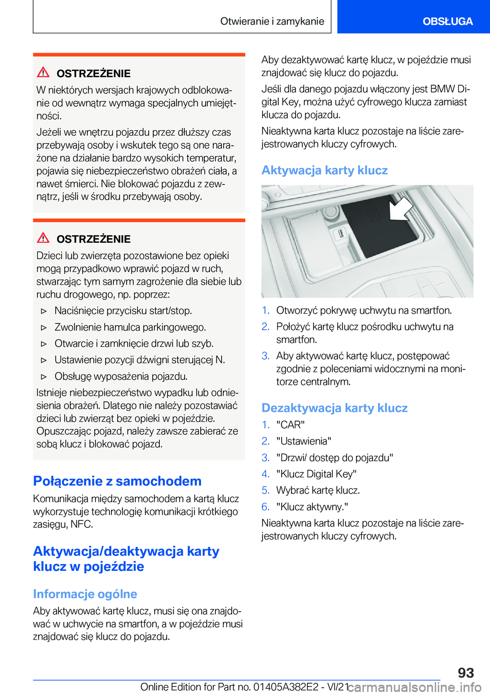 BMW Z4 2022  Instrukcja obsługi (in Polish) �O�S�T�R�Z�E8�E�N�I�E
�W��n�i�e�k�t�