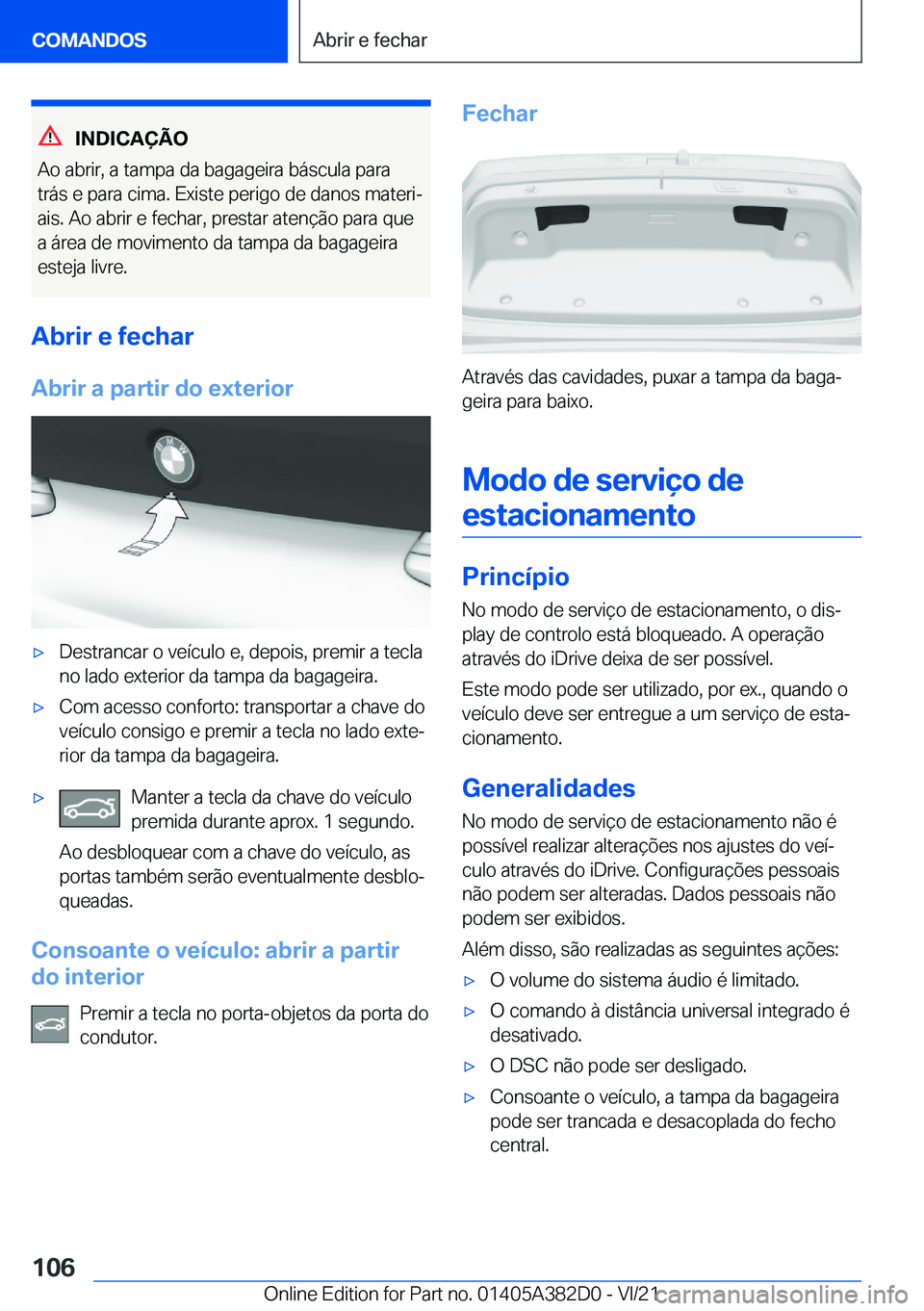 BMW Z4 2022  Manual do condutor (in Portuguese) �I�N�D�I�C�A�
