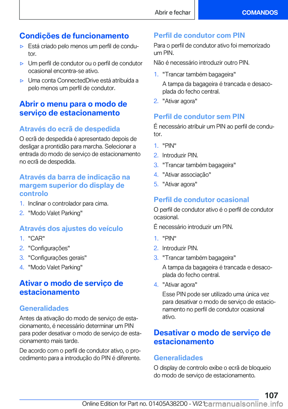 BMW Z4 2022  Manual do condutor (in Portuguese) �C�o�n�d�i�