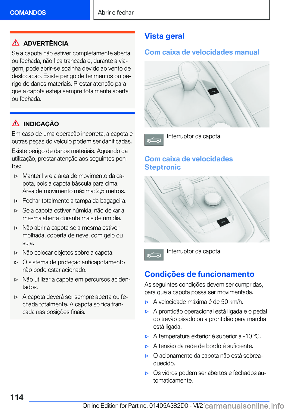 BMW Z4 2022  Manual do condutor (in Portuguese) �A�D�V�E�R�T�