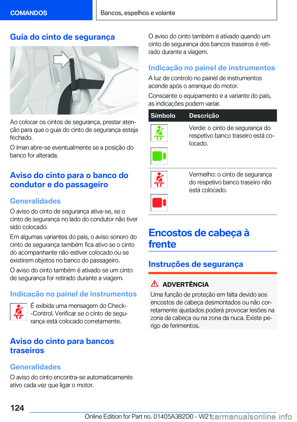 BMW Z4 2022  Manual do condutor (in Portuguese) �G�u�i�a��d�o��c�i�n�t�o��d�e��s�e�g�u�r�a�n�