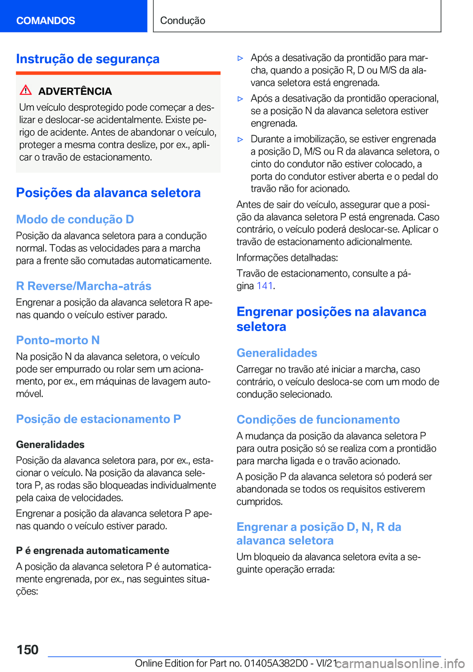 BMW Z4 2022  Manual do condutor (in Portuguese) �I�n�s�t�r�u�