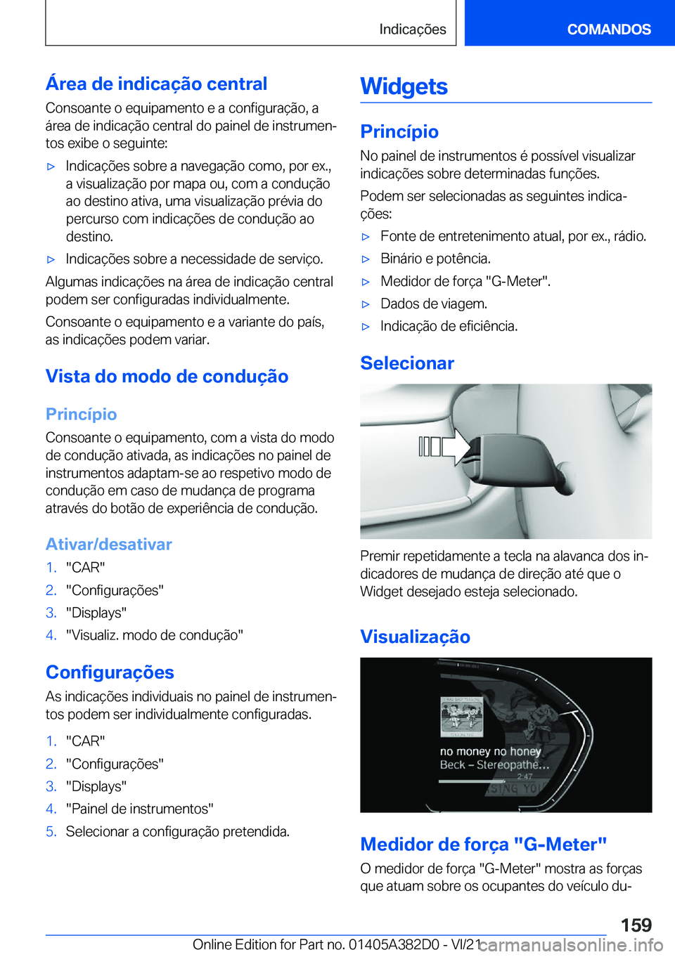 BMW Z4 2022  Manual do condutor (in Portuguese) �Á�r�e�a��d�e��i�n�d�i�c�a�