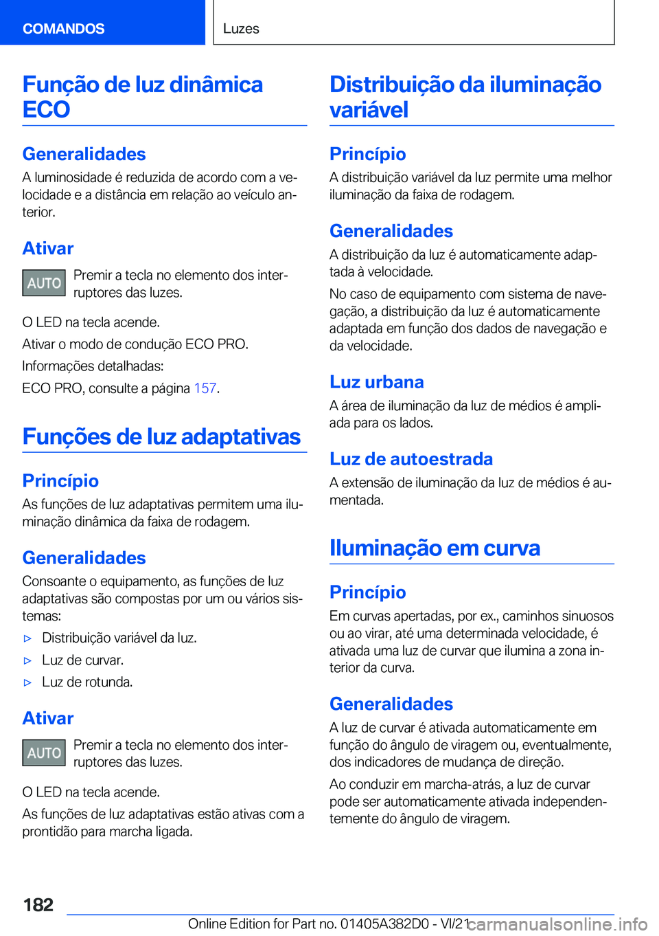 BMW Z4 2022  Manual do condutor (in Portuguese) �F�u�n�