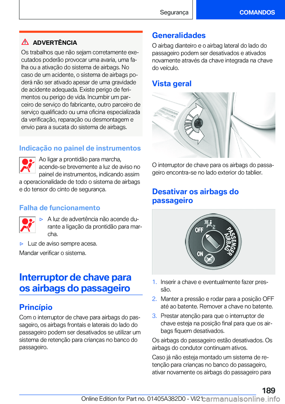 BMW Z4 2022  Manual do condutor (in Portuguese) �A�D�V�E�R�T�
