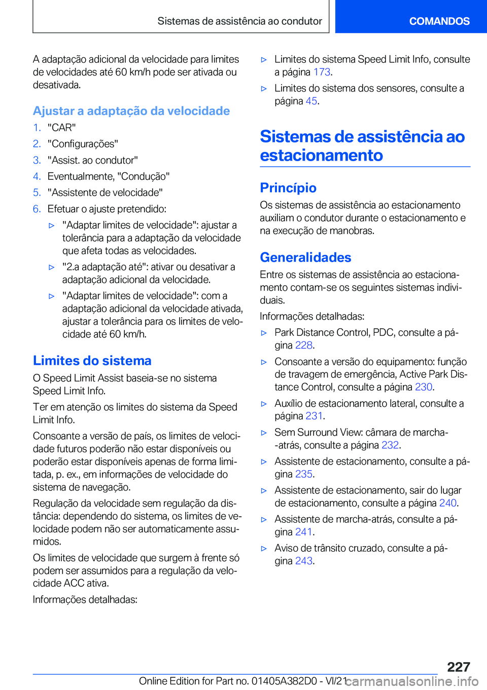 BMW Z4 2022  Manual do condutor (in Portuguese) �A��a�d�a�p�t�a�