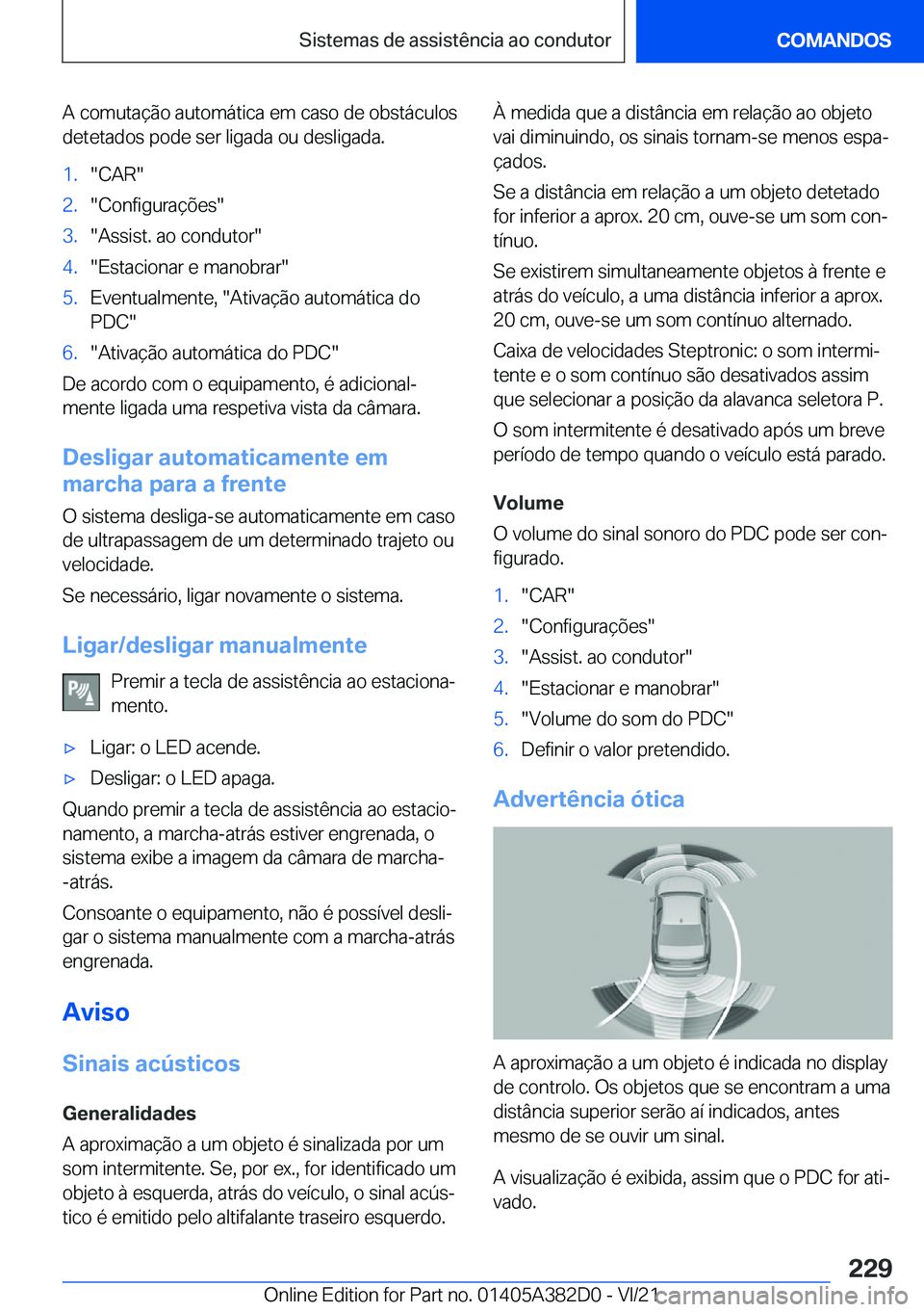 BMW Z4 2022  Manual do condutor (in Portuguese) �A��c�o�m�u�t�a�