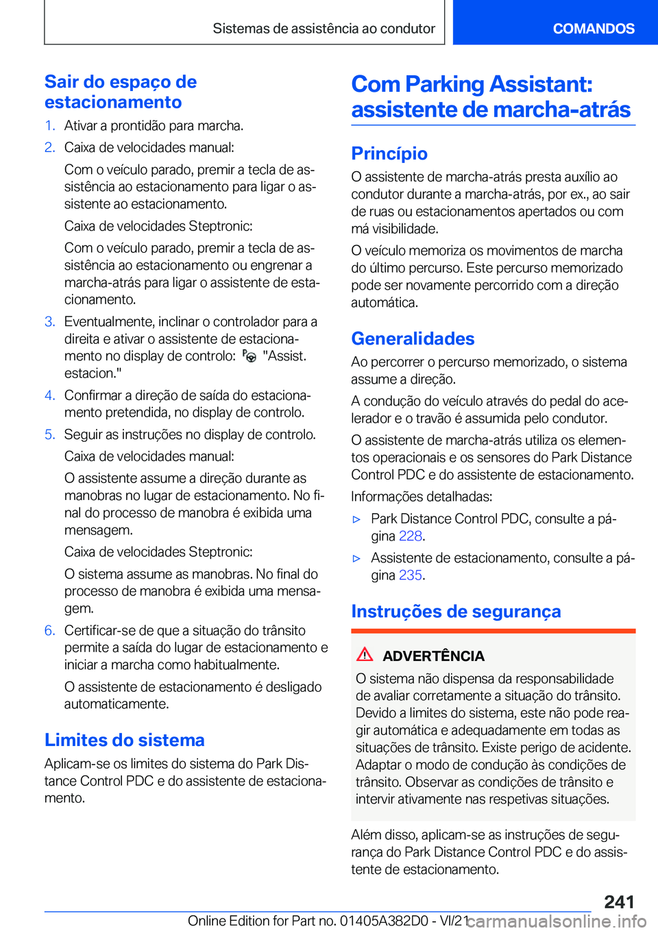 BMW Z4 2022  Manual do condutor (in Portuguese) �S�a�i�r��d�o��e�s�p�a�