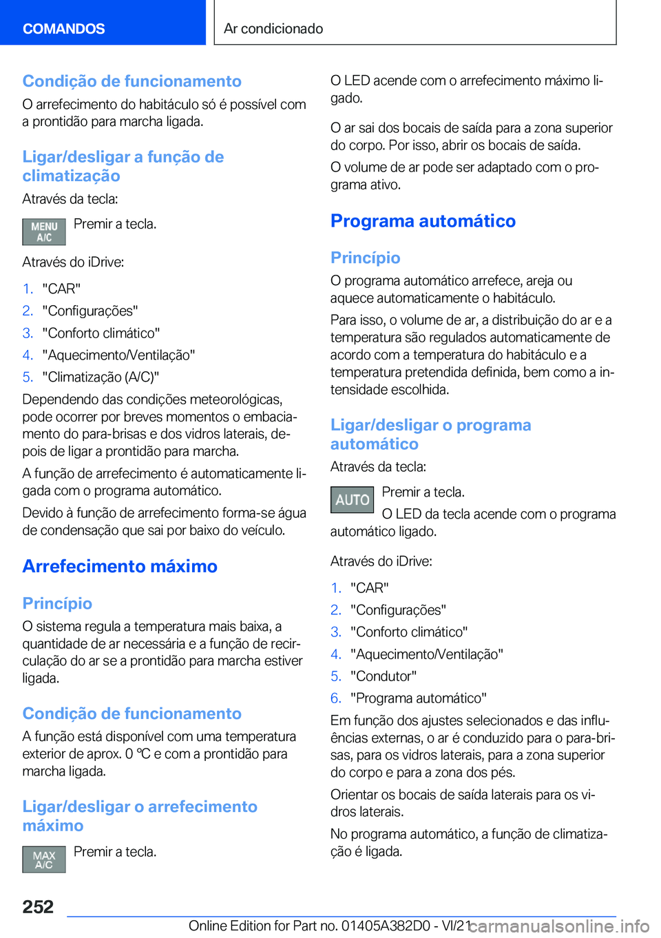 BMW Z4 2022  Manual do condutor (in Portuguese) �C�o�n�d�i�