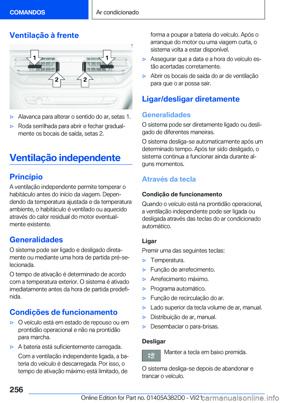BMW Z4 2022  Manual do condutor (in Portuguese) �V�e�n�t�i�l�a�
