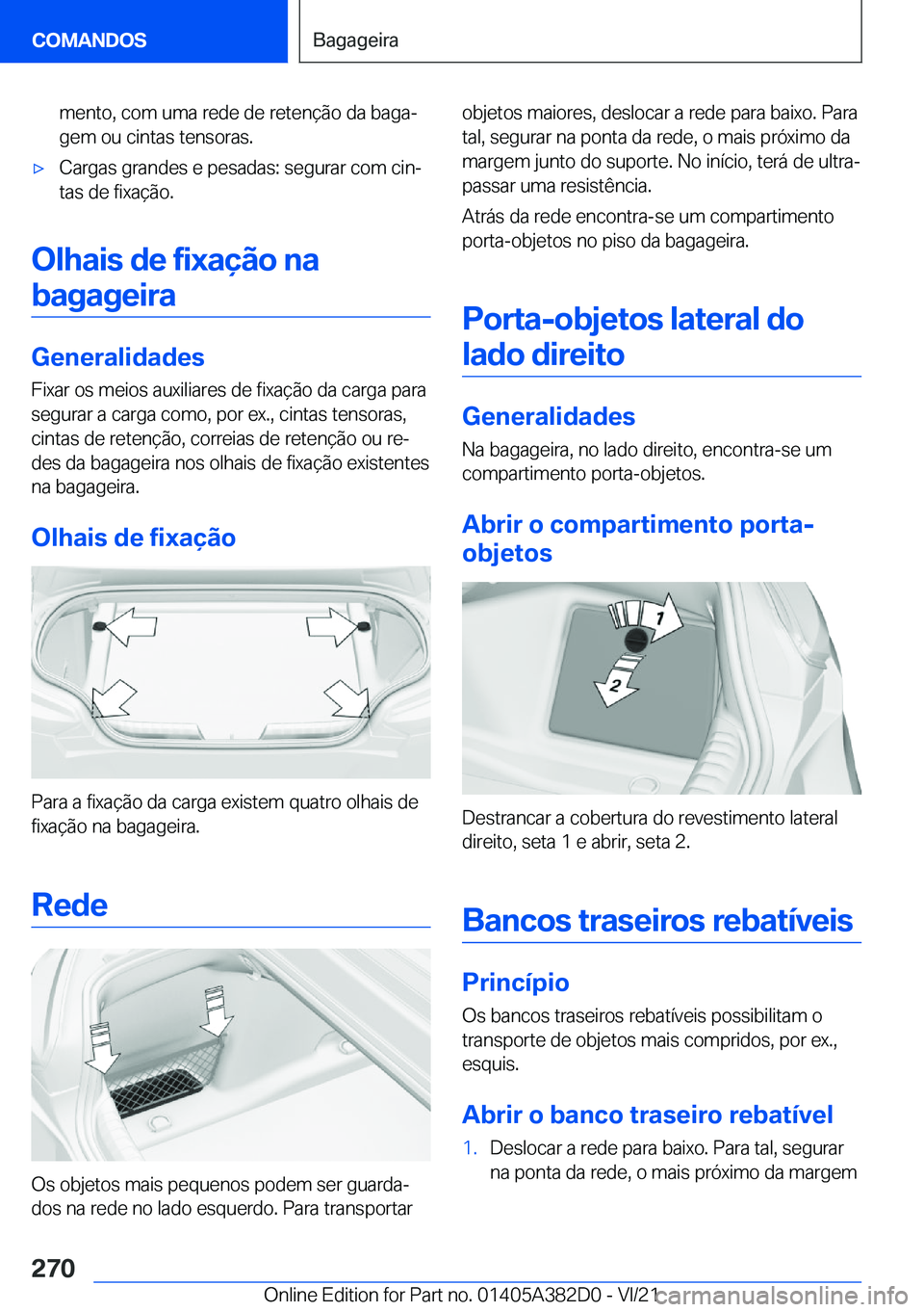 BMW Z4 2022  Manual do condutor (in Portuguese) �m�e�n�t�o�,��c�o�m��u�m�a��r�e�d�e��d�e��r�e�t�e�n�