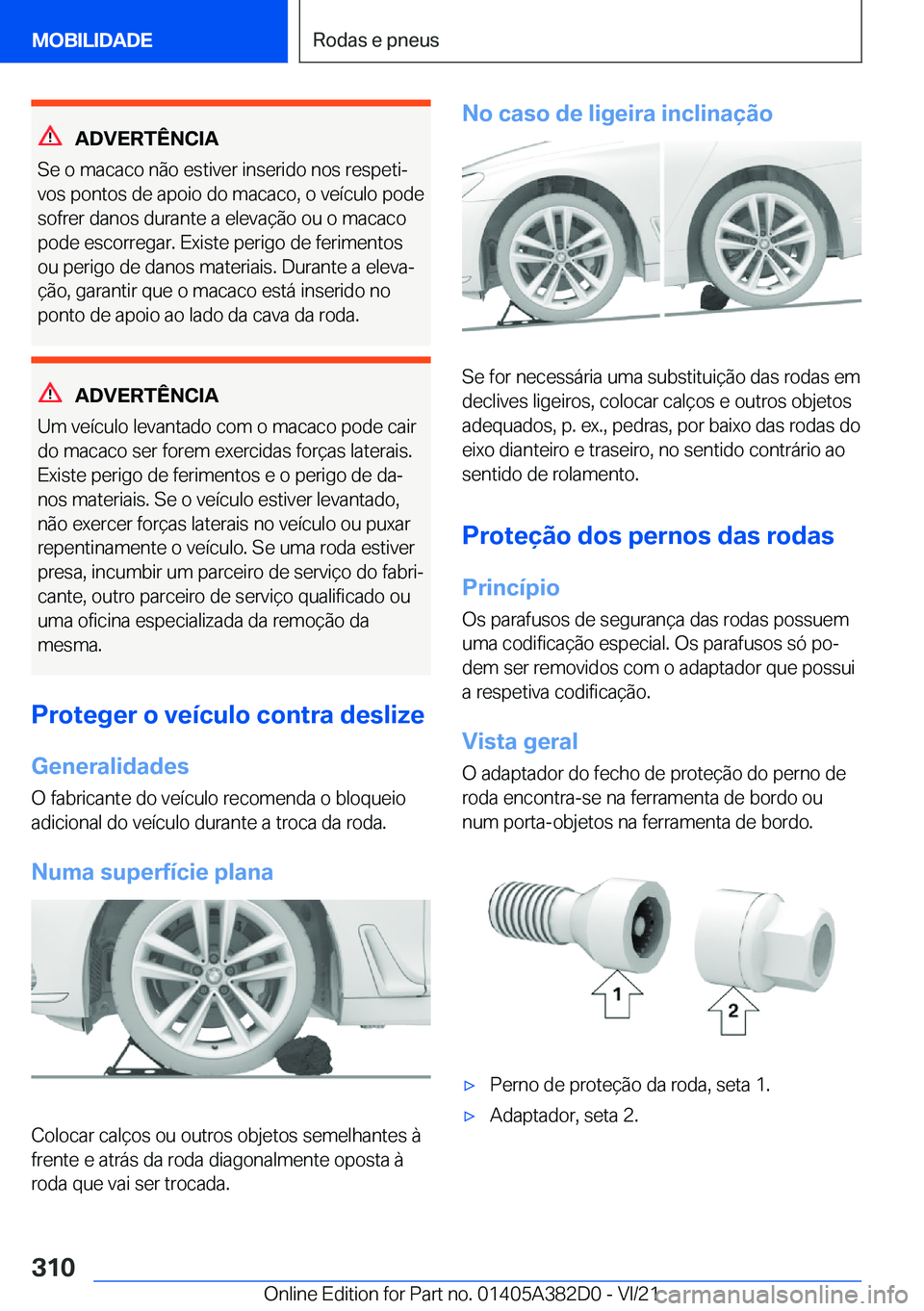BMW Z4 2022  Manual do condutor (in Portuguese) �A�D�V�E�R�T�