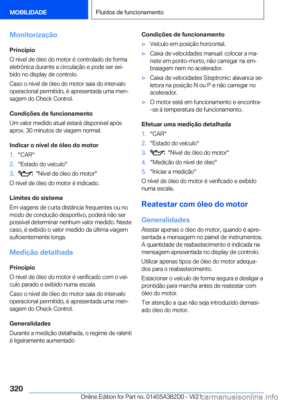 BMW Z4 2022  Manual do condutor (in Portuguese) �M�o�n�i�t�o�r�i�z�a�