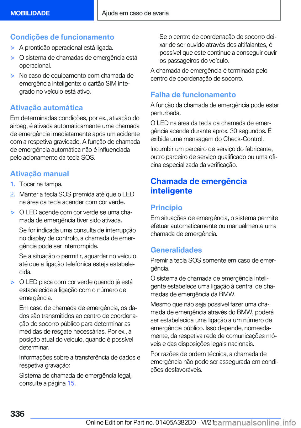 BMW Z4 2022  Manual do condutor (in Portuguese) �C�o�n�d�i�