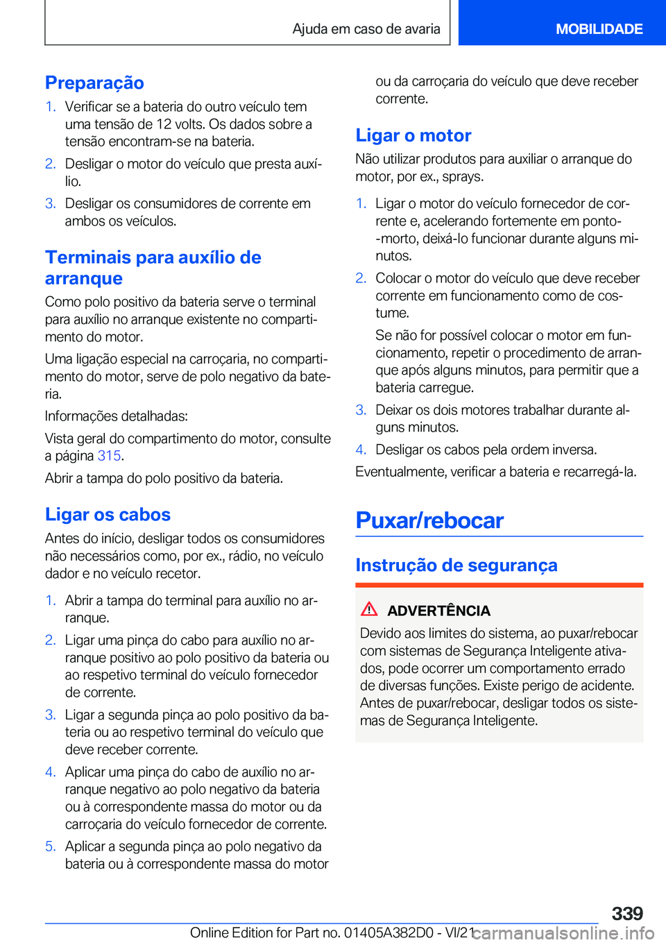 BMW Z4 2022  Manual do condutor (in Portuguese) �P�r�e�p�a�r�a�