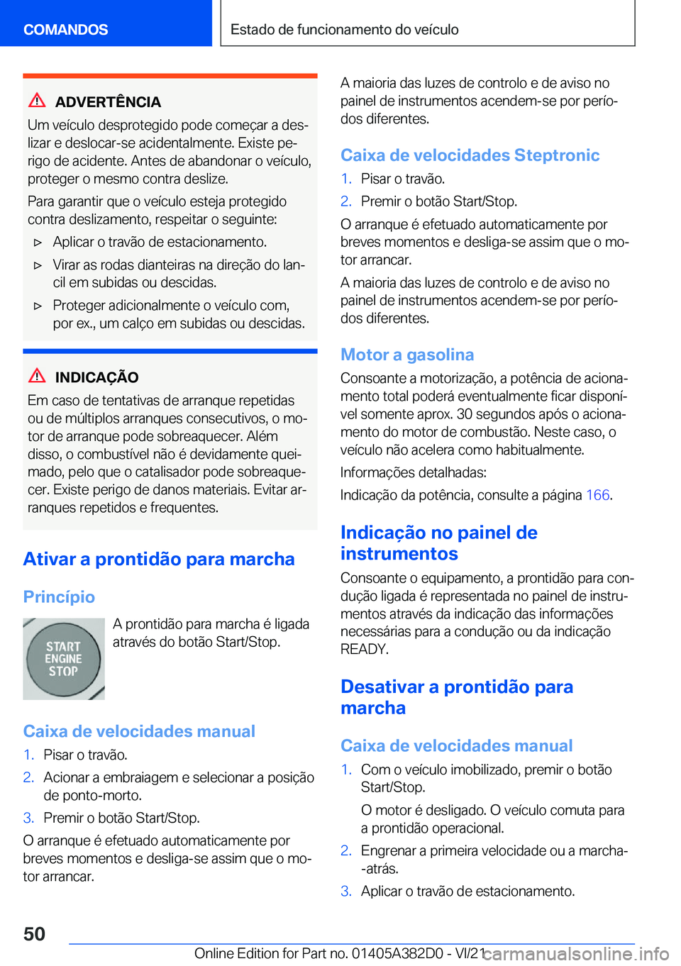 BMW Z4 2022  Manual do condutor (in Portuguese) �A�D�V�E�R�T�