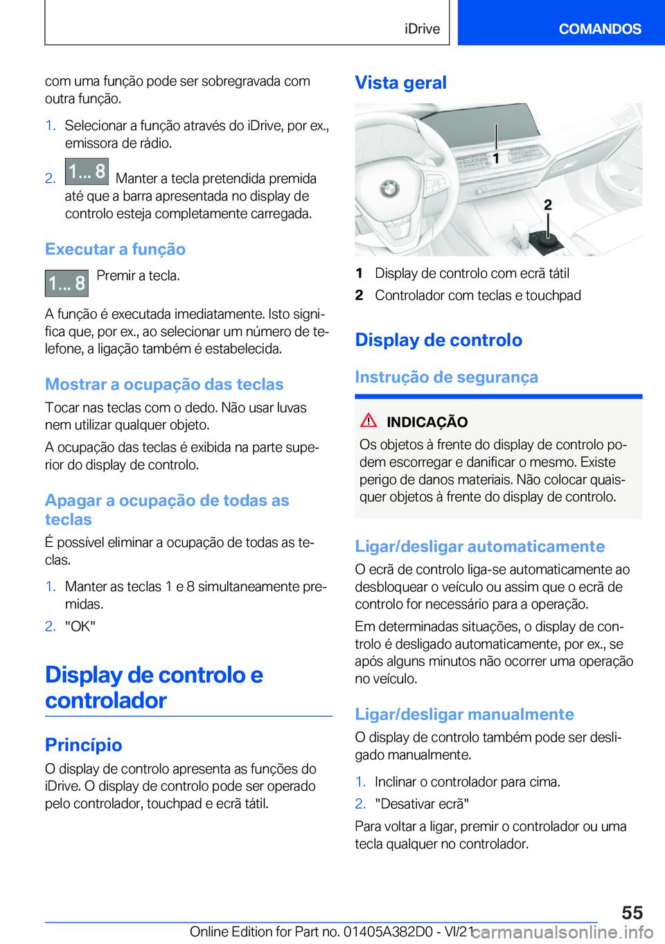 BMW Z4 2022  Manual do condutor (in Portuguese) �c�o�m��u�m�a��f�u�n�