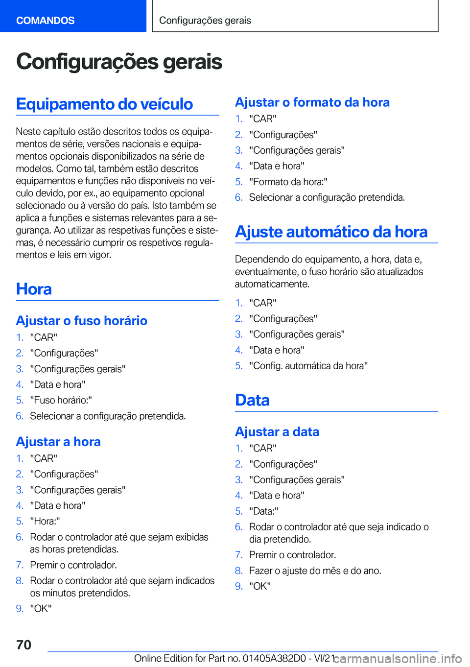BMW Z4 2022  Manual do condutor (in Portuguese) �C�o�n�f�i�g�u�r�a�