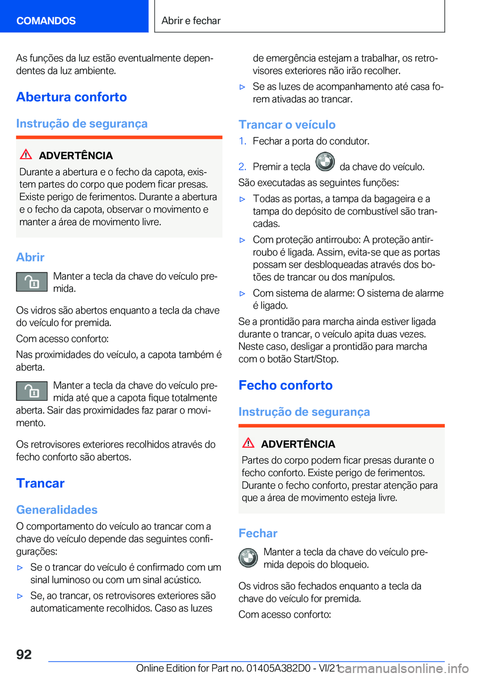 BMW Z4 2022  Manual do condutor (in Portuguese) �A�s��f�u�n�