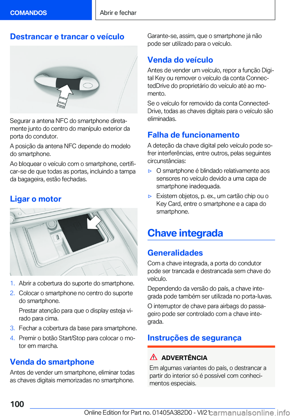 BMW Z4 2022  Manual do condutor (in Portuguese) �D�e�s�t�r�a�n�c�a�r��e��t�r�a�n�c�a�r��o��v�e�