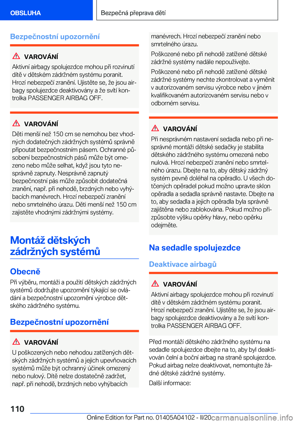 BMW Z4 2020  Návod na použití (in Czech) �B�e�z�p�e�č�n�o�s�t�n�