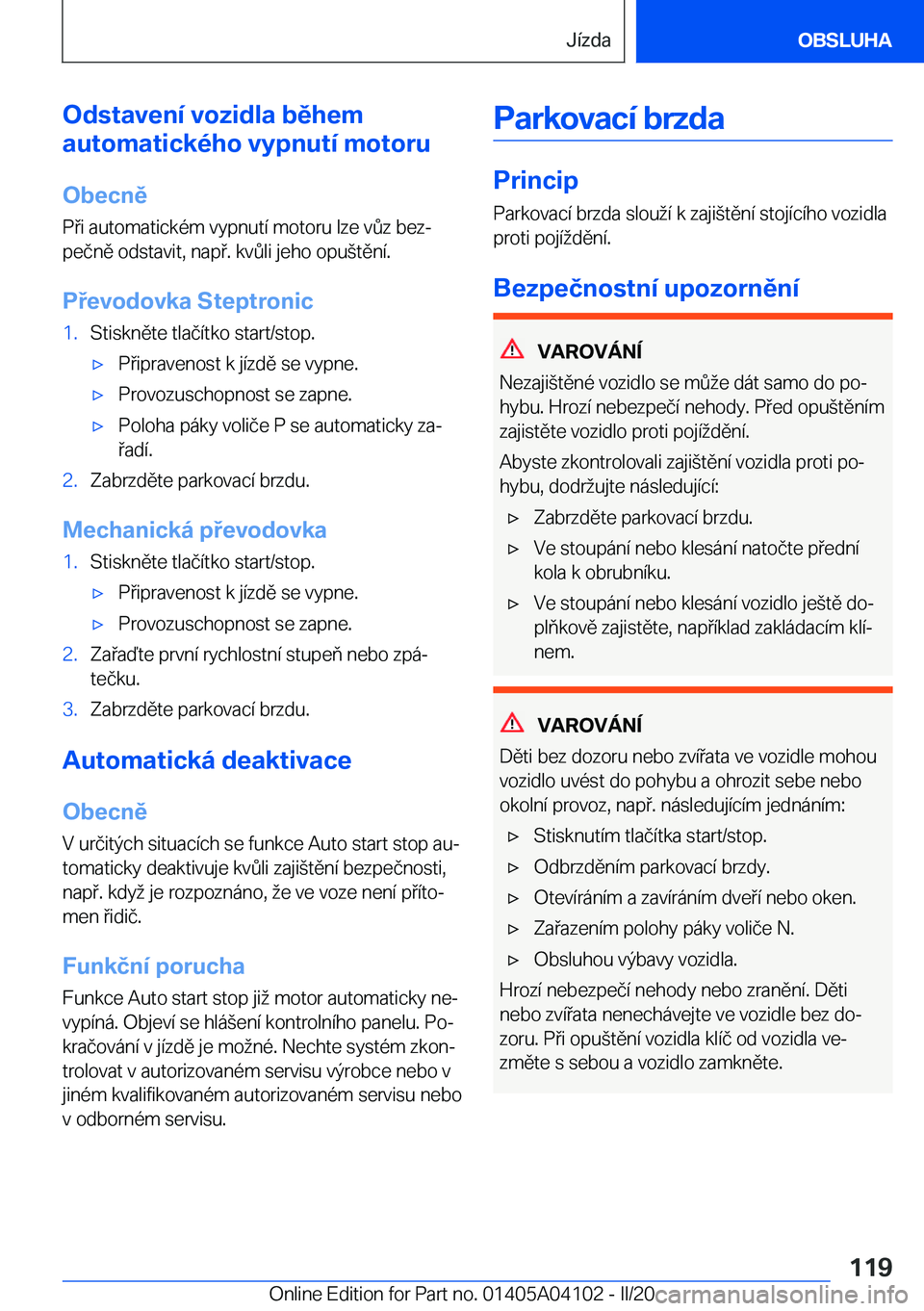 BMW Z4 2020  Návod na použití (in Czech) �O�d�s�t�a�v�e�n�