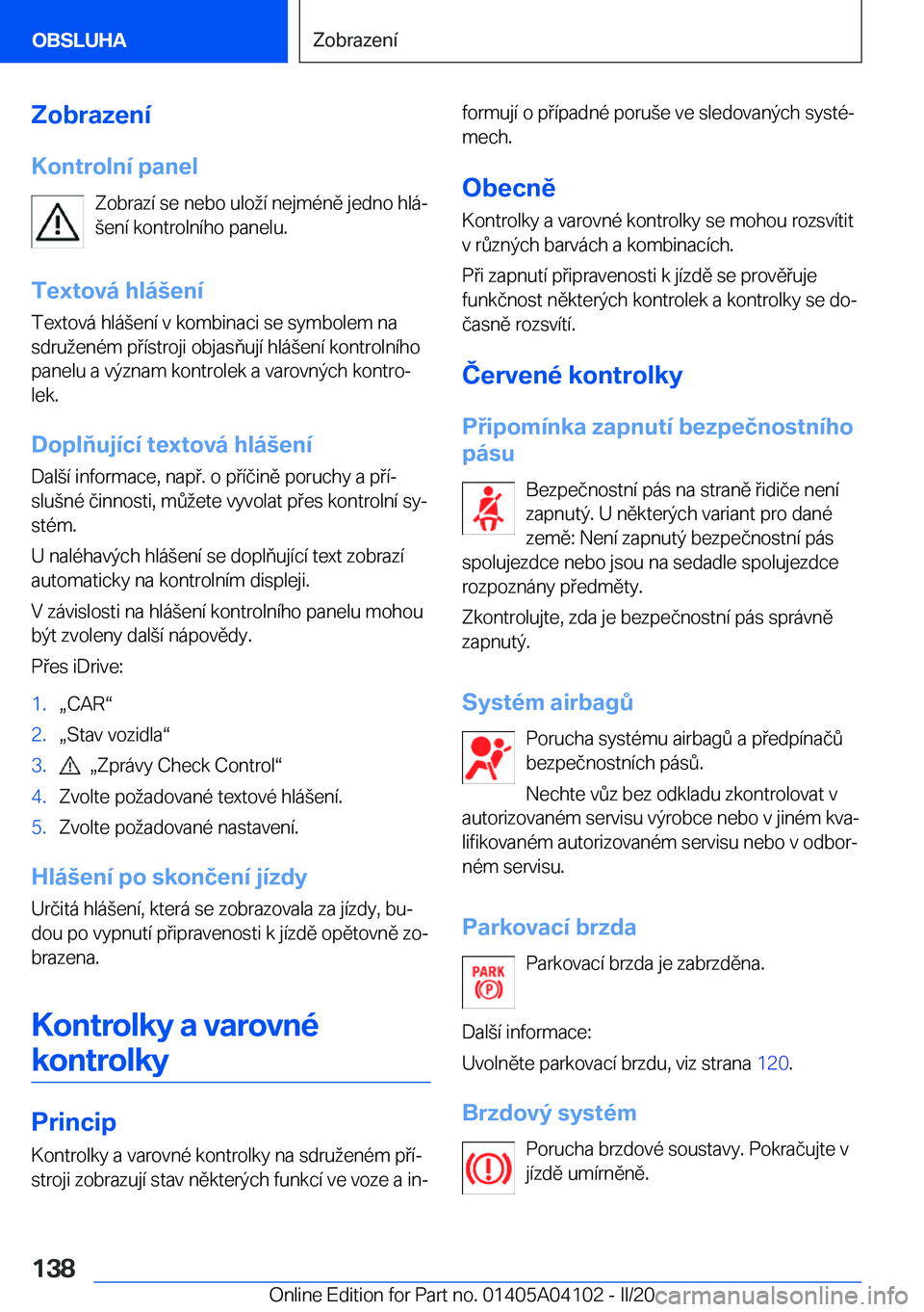 BMW Z4 2020  Návod na použití (in Czech) �Z�o�b�r�a�z�e�n�