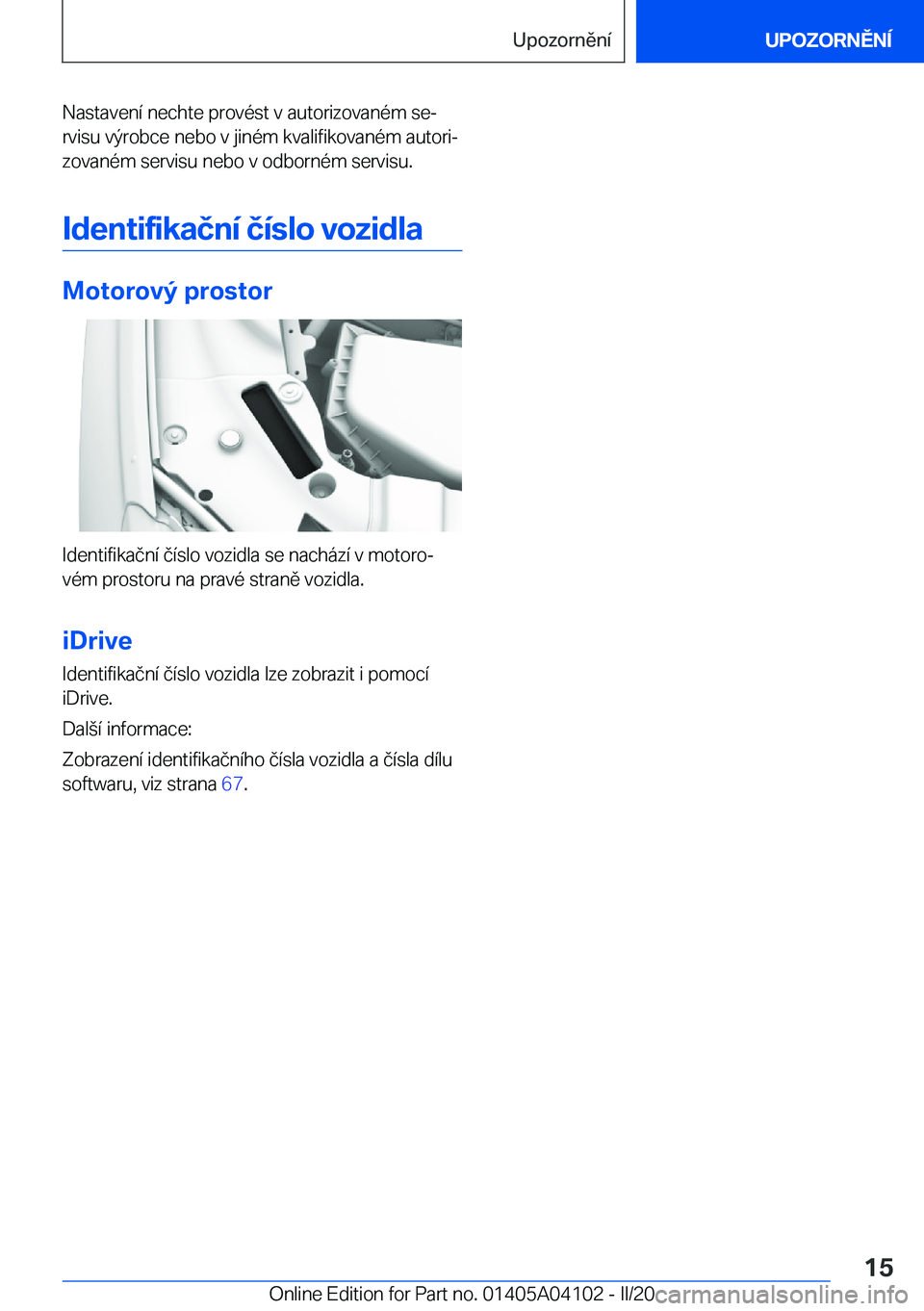 BMW Z4 2020  Návod na použití (in Czech) �N�a�s�t�a�v�e�n�