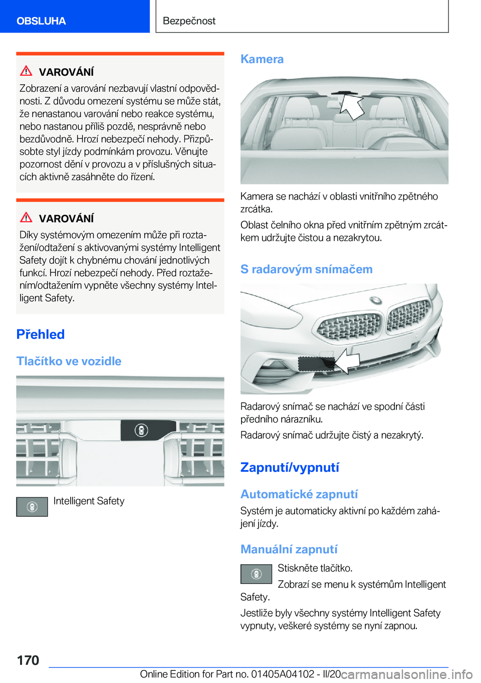 BMW Z4 2020  Návod na použití (in Czech) �V�A�R�O�V�