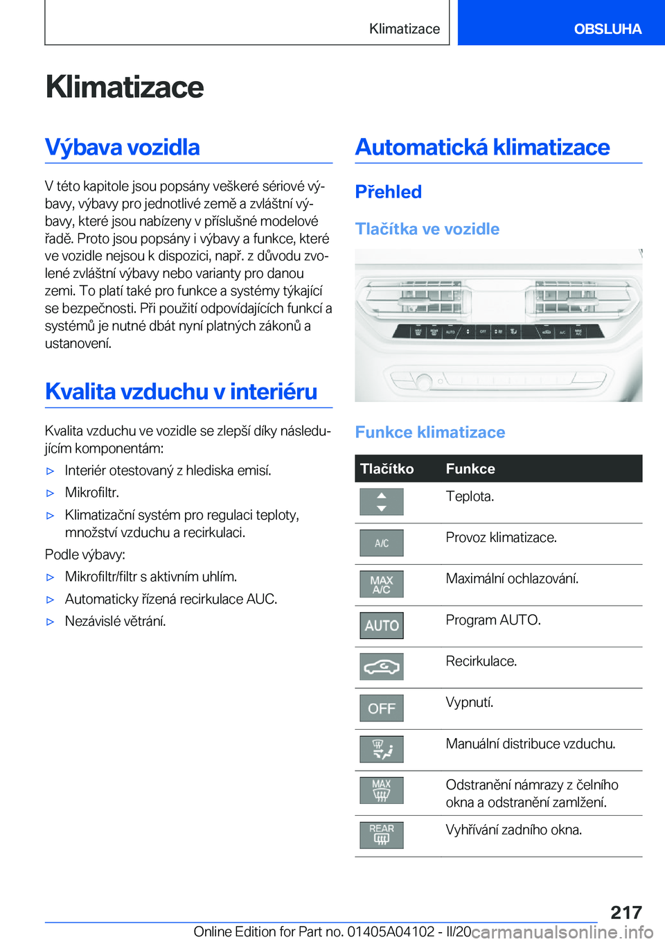 BMW Z4 2020  Návod na použití (in Czech) �K�l�i�m�a�t�i�z�a�c�e�V�