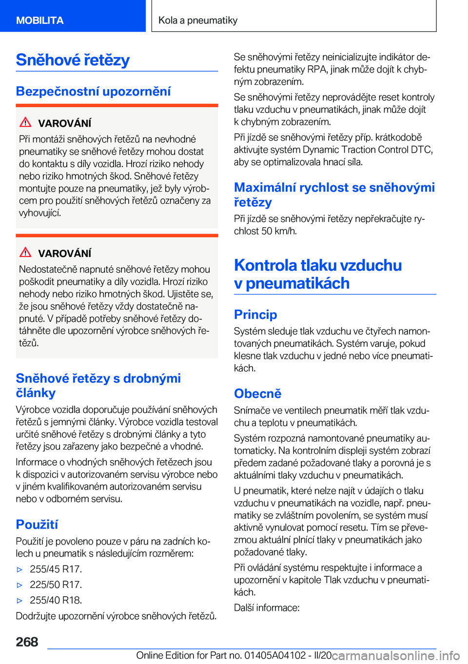 BMW Z4 2020  Návod na použití (in Czech) �S�n�ě�h�o�v�