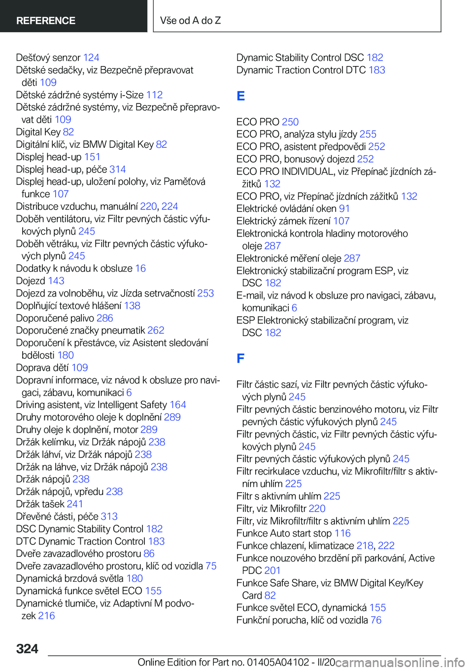 BMW Z4 2020  Návod na použití (in Czech) �D�e(,�o�v�ý��s�e�n�z�o�r��1�2�4�
�D�
