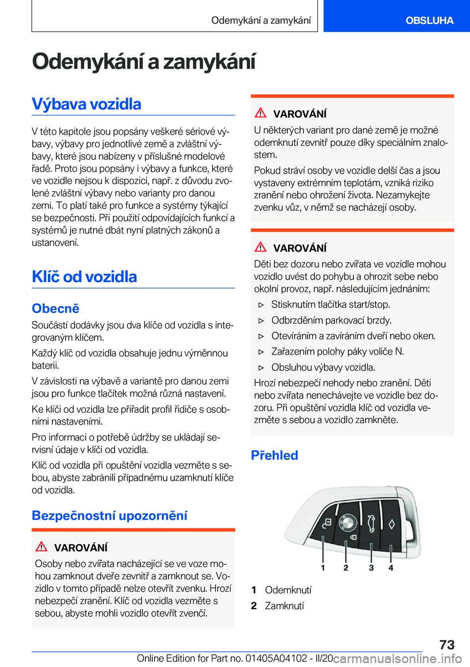 BMW Z4 2020  Návod na použití (in Czech) �O�d�e�m�y�k�