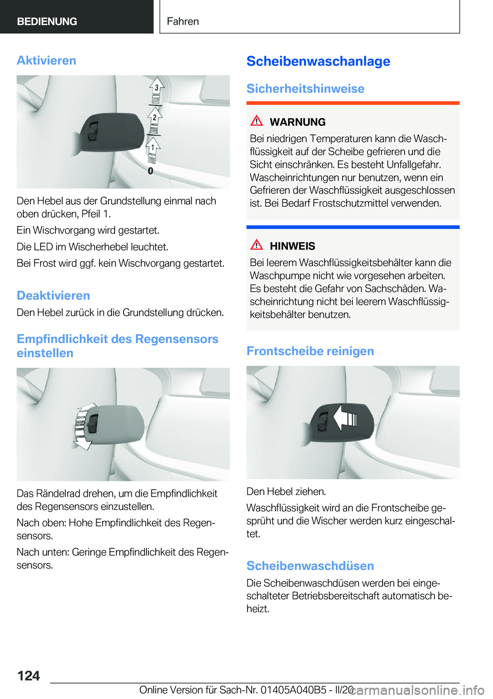 BMW Z4 2020  Betriebsanleitungen (in German) �A�k�t�i�v�i�e�r�e�n
�D�e�n��H�e�b�e�l��a�u�s��d�e�r��G�r�u�n�d�s�t�e�l�l�u�n�g��e�i�n�m�a�l��n�a�c�h�o�b�e�n��d�r�