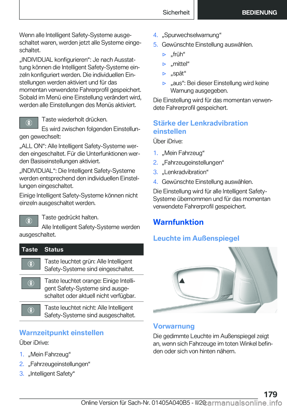 BMW Z4 2020  Betriebsanleitungen (in German) �W�e�n�n��a�l�l�e��I�n�t�e�l�l�i�g�e�n�t��S�a�f�e�t�y�-�S�y�s�t�e�m�e��a�u�s�g�ej
�s�c�h�a�l�t�e�t��w�a�r�e�n�,��w�e�r�d�e�n��j�e�t�z�t��a�l�l�e��S�y�s�t�e�m�e��e�i�n�g�ej �s�c�h�a�l�t�e�t