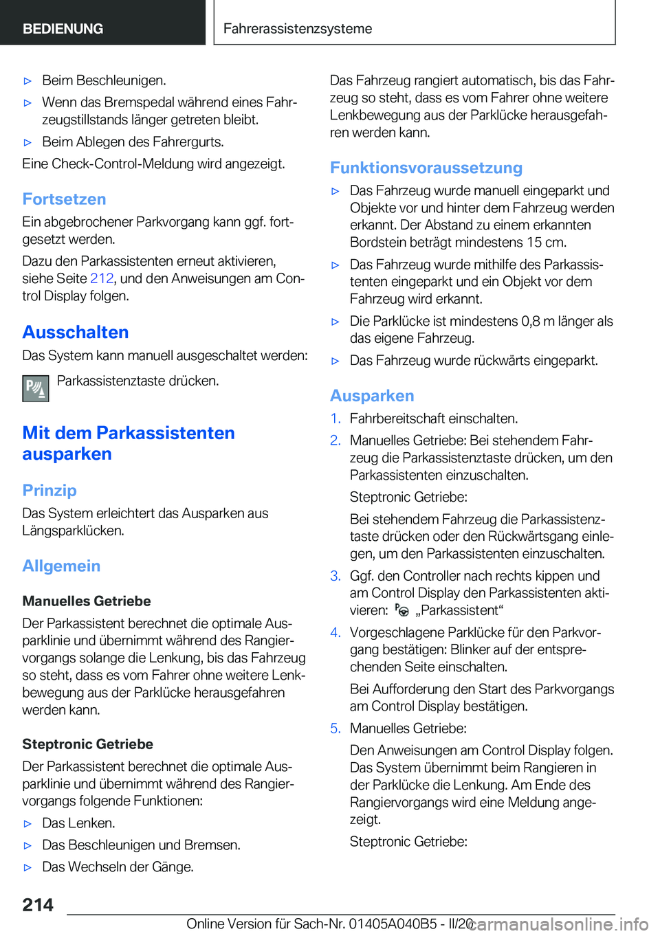 BMW Z4 2020  Betriebsanleitungen (in German) 'x�B�e�i�m��B�e�s�c�h�l�e�u�n�i�g�e�n�.'x�W�e�n�n��d�a�s��B�r�e�m�s�p�e�d�a�l��w�ä�h�r�e�n�d��e�i�n�e�s��F�a�h�rj�z�e�u�g�s�t�i�l�l�s�t�a�n�d�s��l�ä�n�g�e�r��g�e�t�r�e�t�e�n��b�l�e