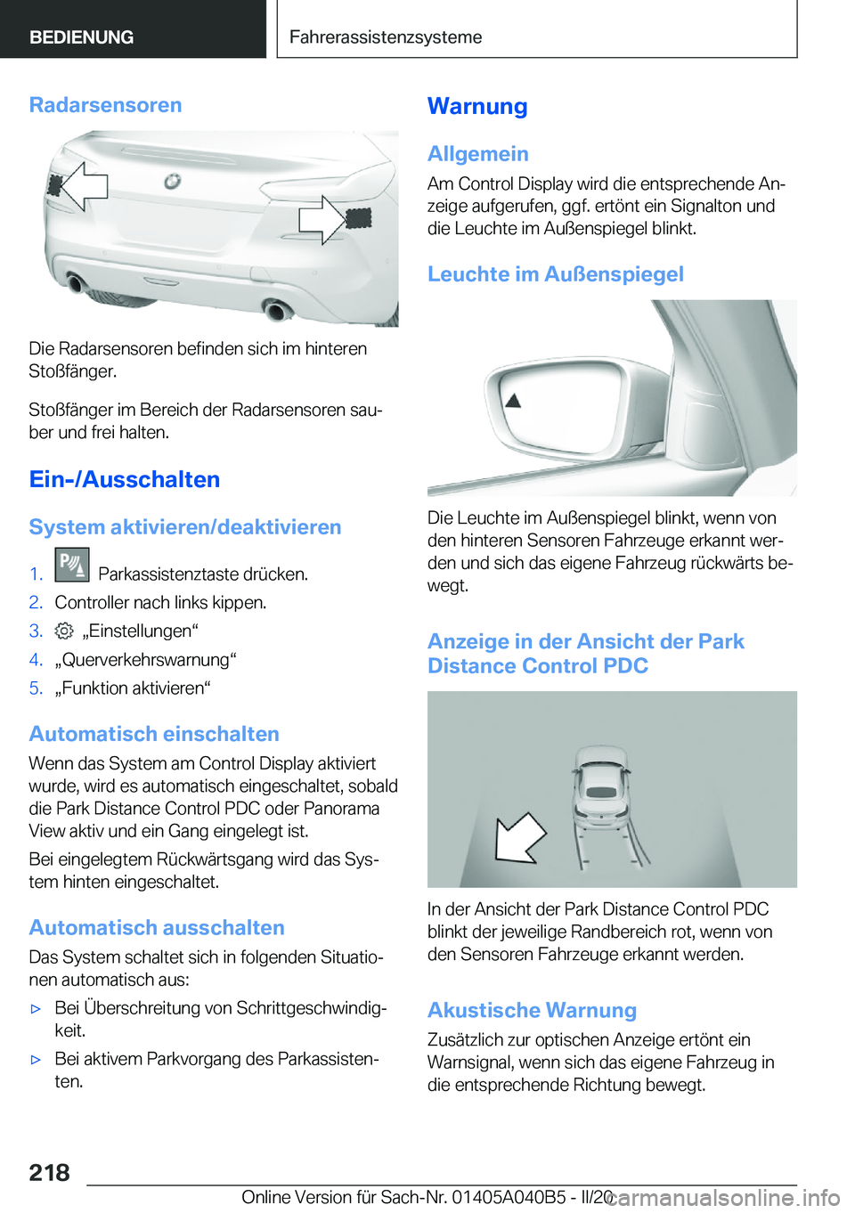 BMW Z4 2020  Betriebsanleitungen (in German) �R�a�d�a�r�s�e�n�s�o�r�e�n
�D�i�e��R�a�d�a�r�s�e�n�s�o�r�e�n��b�e�f�i�n�d�e�n��s�i�c�h��i�m��h�i�n�t�e�r�e�n
�S�t�o�ß�f�ä�n�g�e�r�.
�S�t�o�ß�f�ä�n�g�e�r��i�m��B�e�r�e�i�c�h��d�e�r��R�a�d�
