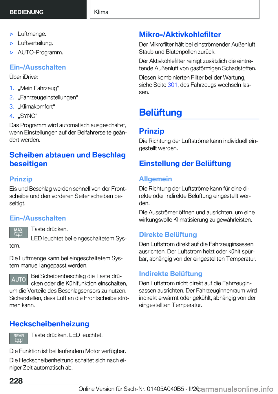 BMW Z4 2020  Betriebsanleitungen (in German) 'x�L�u�f�t�m�e�n�g�e�.'x�L�u�f�t�v�e�r�t�e�i�l�u�n�g�.'x�A�U�T�O�-�P�r�o�g�r�a�m�m�.
�E�i�n�-�/�A�u�s�s�c�h�a�l�t�e�n�