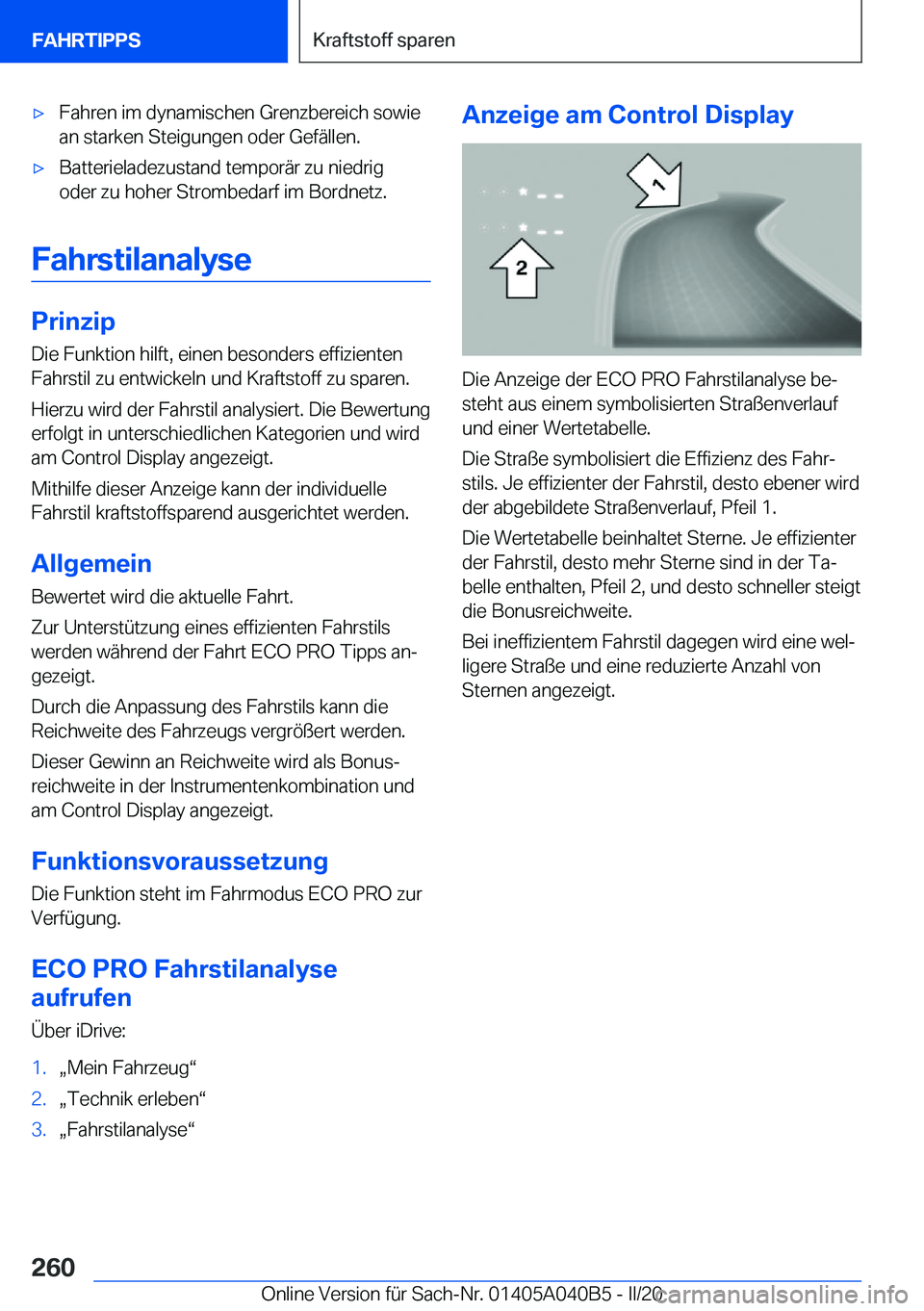 BMW Z4 2020  Betriebsanleitungen (in German) 'x�F�a�h�r�e�n��i�m��d�y�n�a�m�i�s�c�h�e�n��G�r�e�n�z�b�e�r�e�i�c�h��s�o�w�i�e
�a�n��s�t�a�r�k�e�n��S�t�e�i�g�u�n�g�e�n��o�d�e�r��G�e�f�ä�l�l�e�n�.'x�B�a�t�t�e�r�i�e�l�a�d�e�z�u�s�t�a