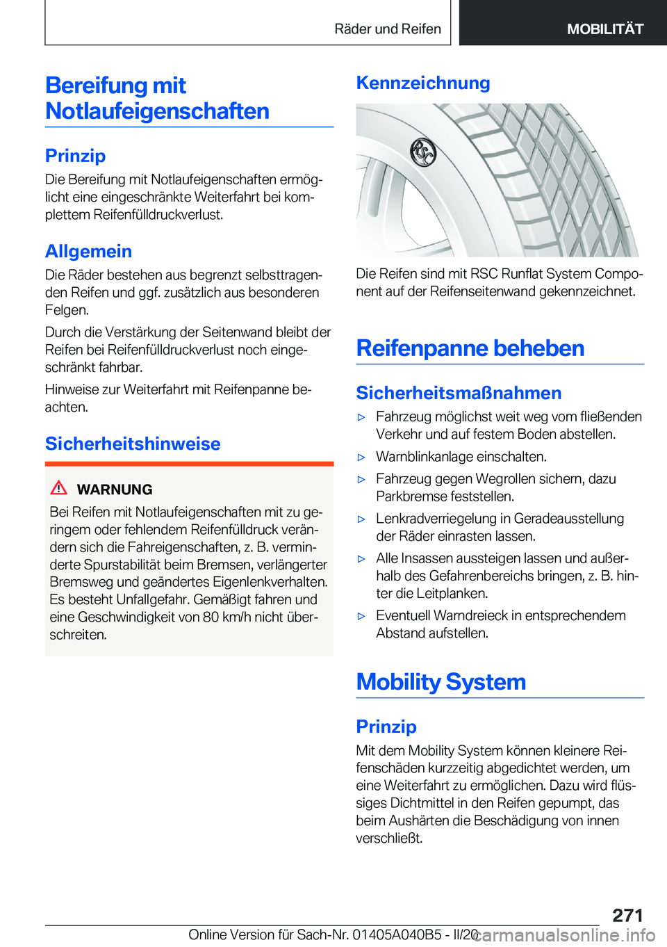 BMW Z4 2020  Betriebsanleitungen (in German) �B�e�r�e�i�f�u�n�g��m�i�t�N�o�t�l�a�u�f�e�i�g�e�n�s�c�h�a�f�t�e�n
�P�r�i�n�z�i�p
�D�i�e��B�e�r�e�i�f�u�n�g��m�i�t��N�o�t�l�a�u�f�e�i�g�e�n�s�c�h�a�f�t�e�n��e�r�m�