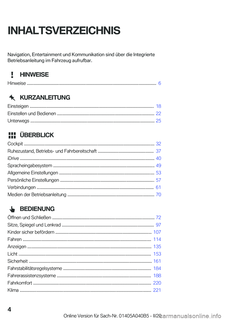 BMW Z4 2020  Betriebsanleitungen (in German) �I�N�H�A�L�T�S�V�E�R�Z�E�I�C�H�N�I�S�N�a�v�i�g�a�t�i�o�n�,��E�n�t�e�r�t�a�i�n�m�e�n�t��u�n�d��K�o�m�m�u�n�i�k�a�t�i�o�n��s�i�n�d��