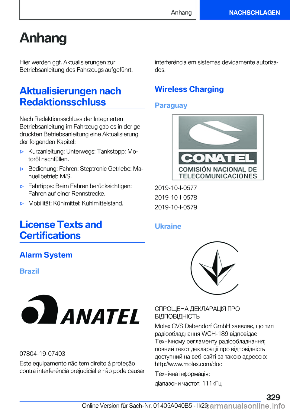 BMW Z4 2020  Betriebsanleitungen (in German) �A�n�h�a�n�g�H�i�e�r��w�e�r�d�e�n��g�g�f�.��A�k�t�u�a�l�i�s�i�e�r�u�n�g�e�n��z�u�r
�B�e�t�r�i�e�b�s�a�n�l�e�i�t�u�n�g��d�e�s��F�a�h�r�z�e�u�g�s��a�u�f�g�e�f�