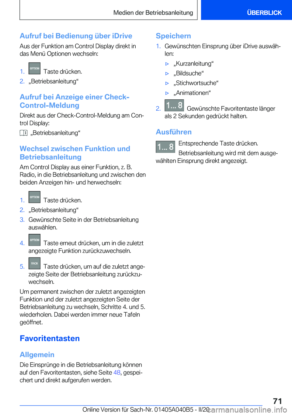 BMW Z4 2020  Betriebsanleitungen (in German) �A�u�f�r�u�f��b�e�i��B�e�d�i�e�n�u�n�g��