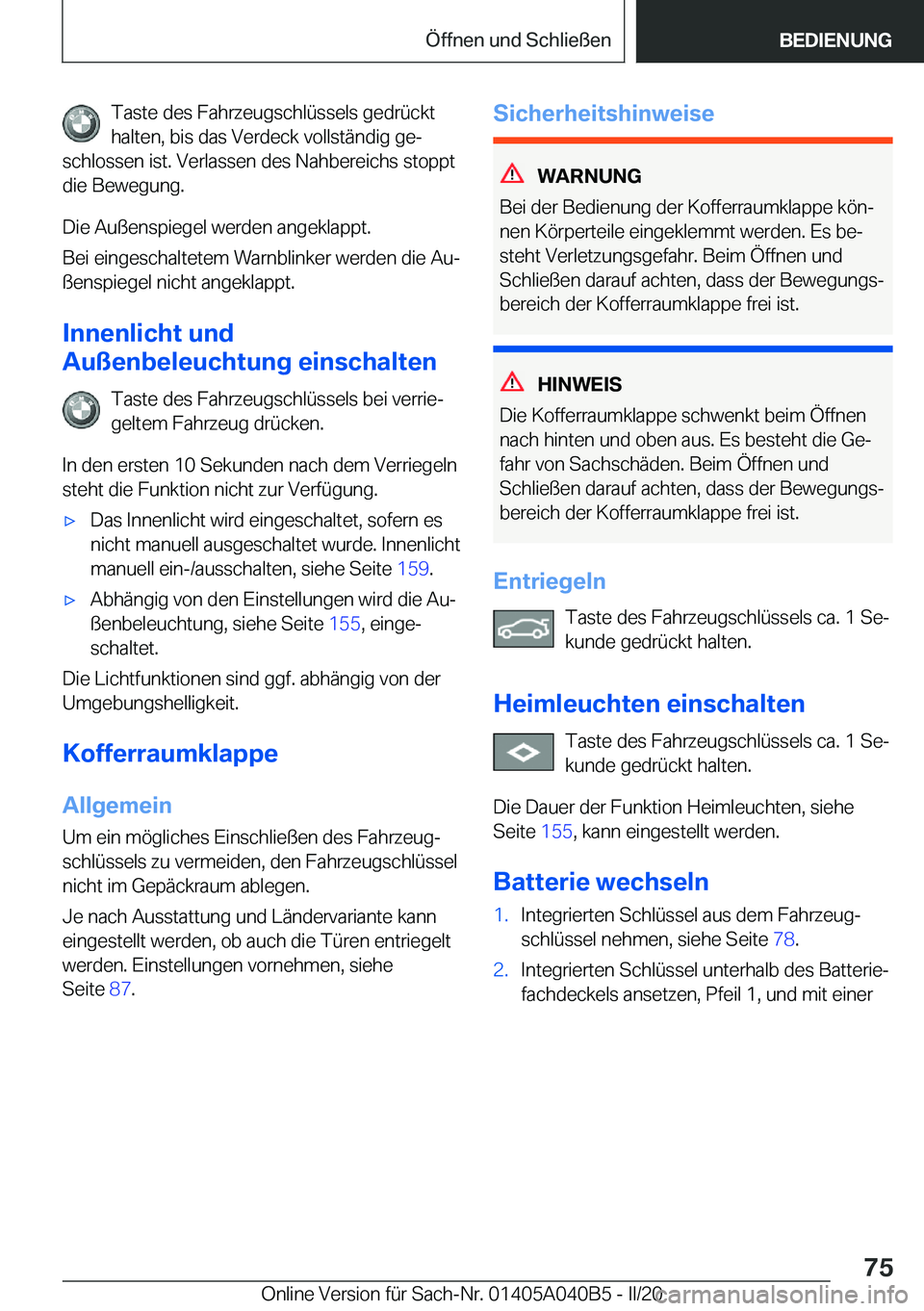 BMW Z4 2020  Betriebsanleitungen (in German) �T�a�s�t�e��d�e�s��F�a�h�r�z�e�u�g�s�c�h�l�