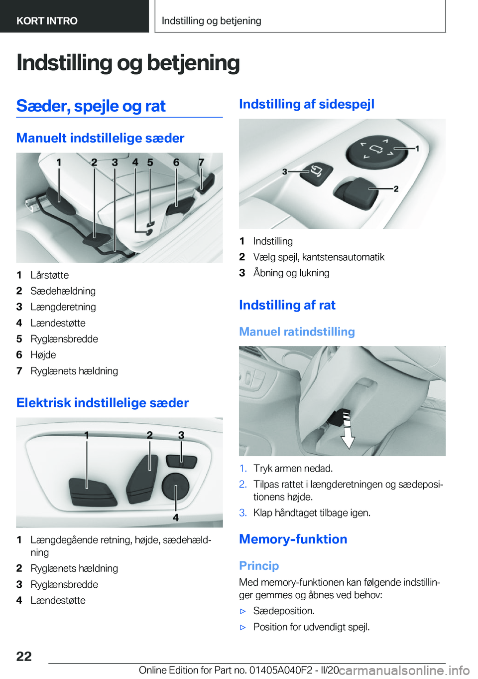 BMW Z4 2020  InstruktionsbØger (in Danish) �I�n�d�s�t�i�l�l�i�n�g��o�g��b�e�t�j�e�n�i�n�g�S�æ�d�e�r�,��s�p�e�j�l�e��o�g��r�a�t
�M�a�n�u�e�l�t��i�n�d�s�t�i�l�l�e�l�i�g�e��s�æ�d�e�r
�1�L�å�r�s�t�